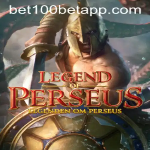 LegendofPerseus: An Epic Gaming Adventure on BET100 App