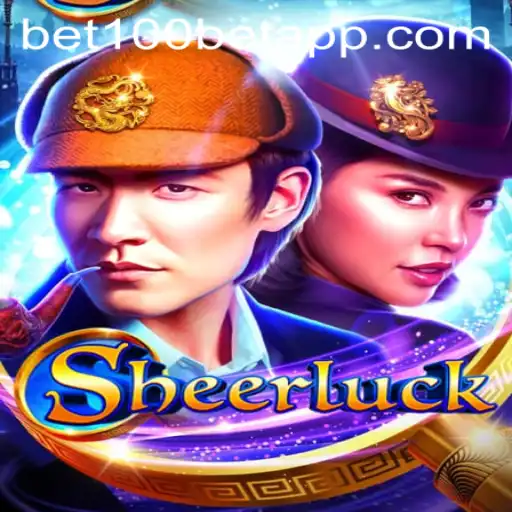 Discover the Exciting World of Sheerluck: The Thrilling Game on BET100 App