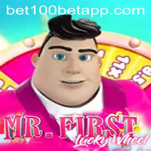 Experience Thrills with MrFirstLuckyWheel on BET100 App