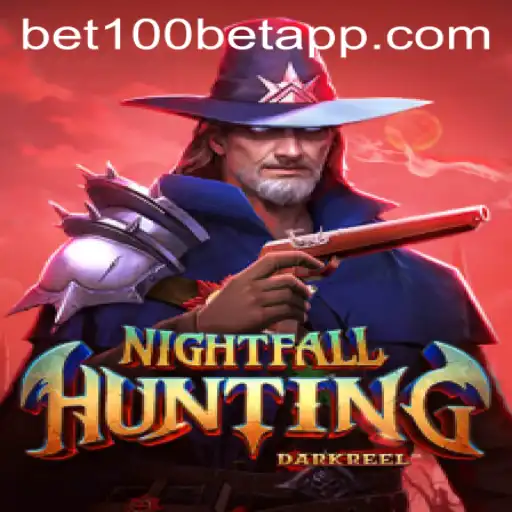 Exploring NightfallHunting: A Thrilling Adventure Game with BET100 App Integration